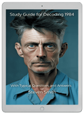 Study Guide for Decoding 1984 (Epub for EReaders)