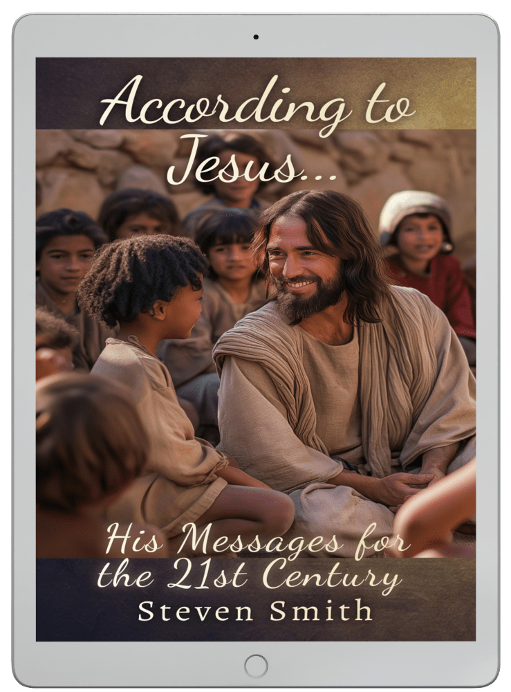 According to Jesus...: His Messages for the 21st Century (Epub for Ereader)